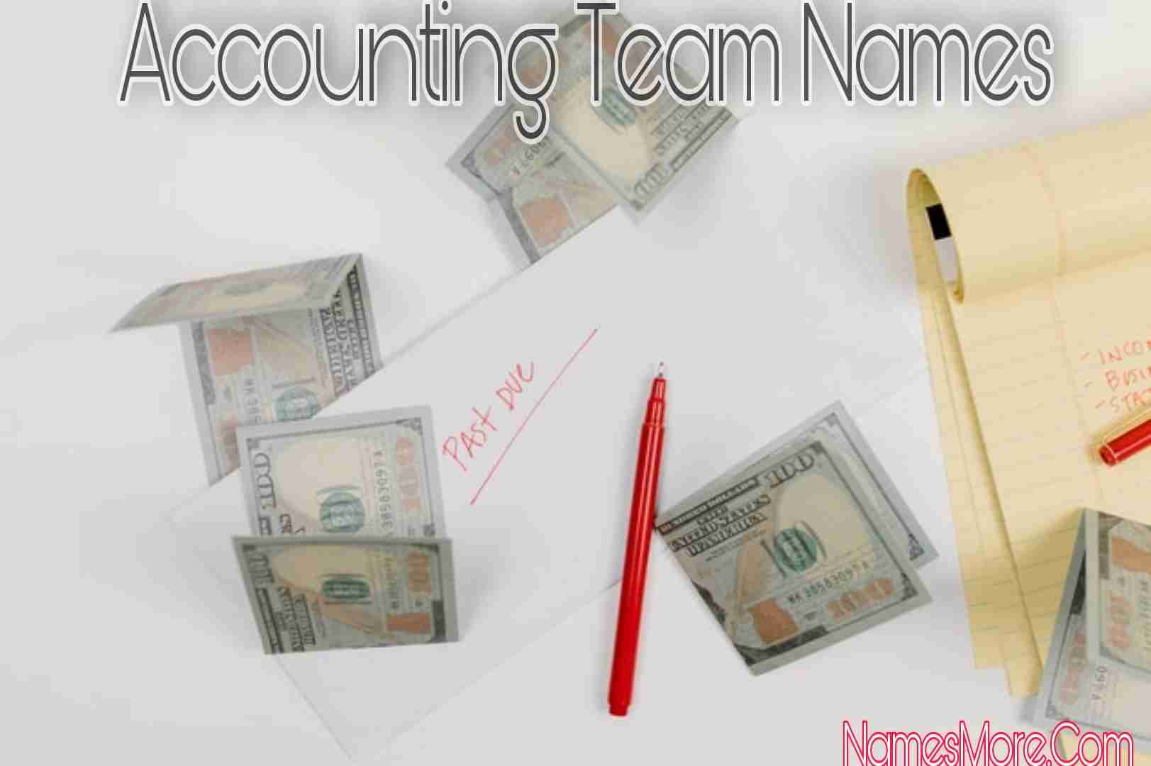 Featured Image for 900+ Accounting Team Names & Group Names