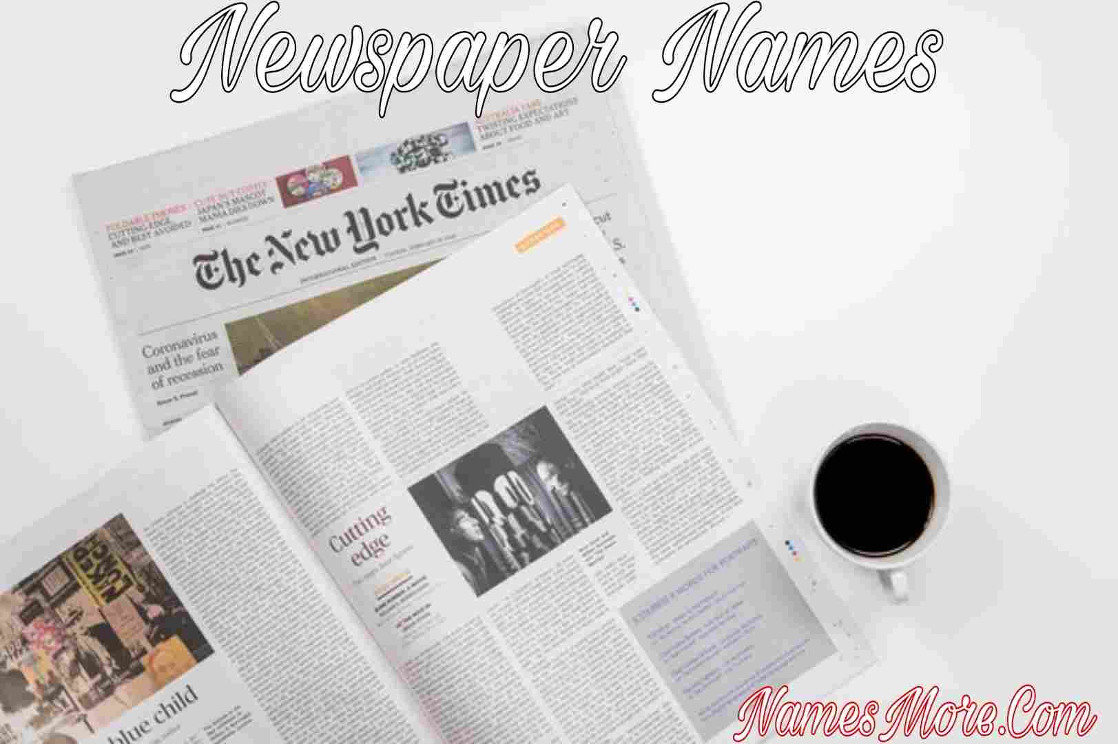 Featured Image for Newspaper Names [Famous & Creative Name Ideas]