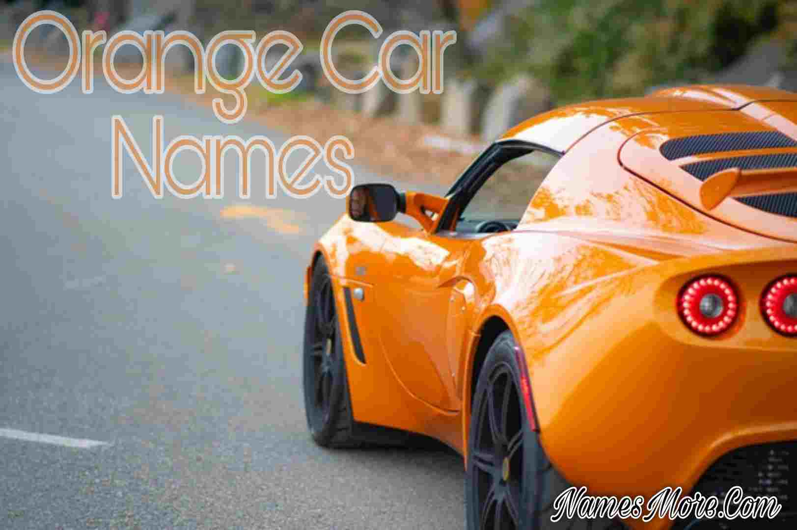 Featured Image for 600+ Orange Car Names [Best And Awesome]