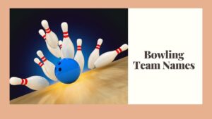 Bowling Team Names [2023: Best, Cool, Creative, Funny & Unique] List Infographic