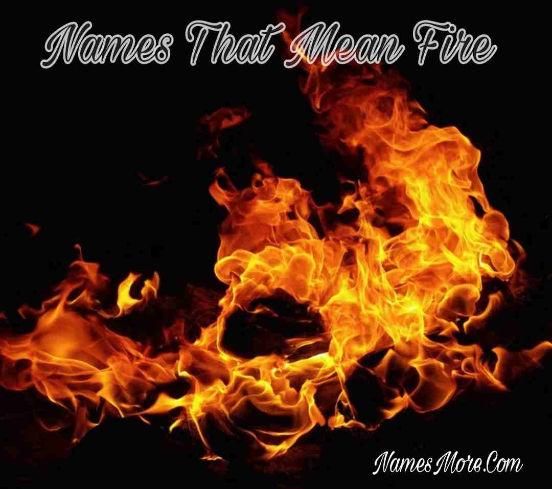 Featured Image for 790+ Names That Mean Fire : Best Guide In 2024